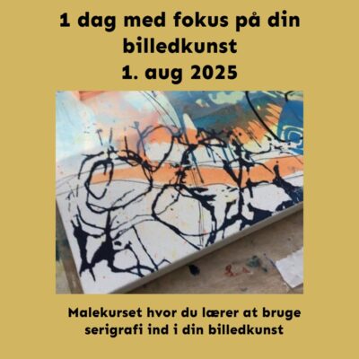 1 dags malekursus med focus på serigrafi