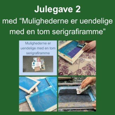Julegave 2 - "Mulighederne er uendelige med en tom serigrafiramme"
