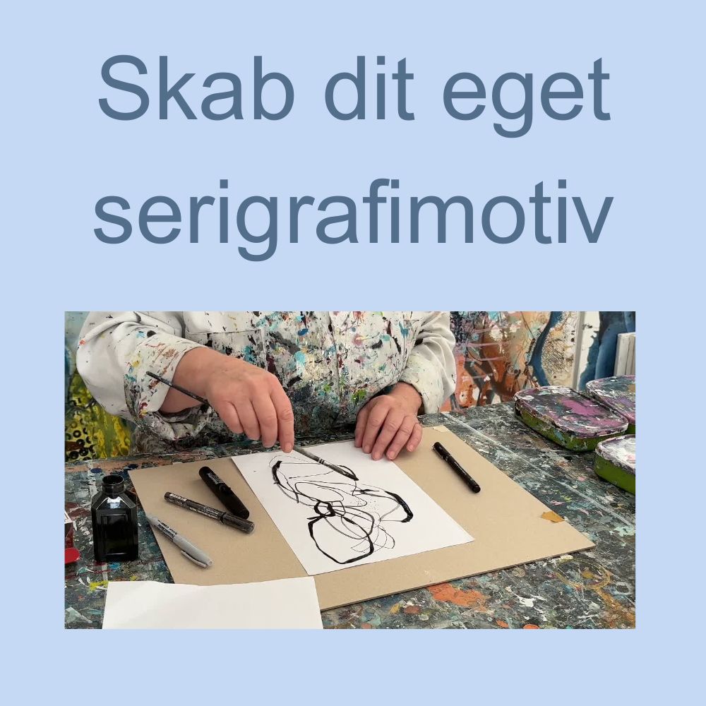 "Skab dit eget serigrafimotiv" - online kursus